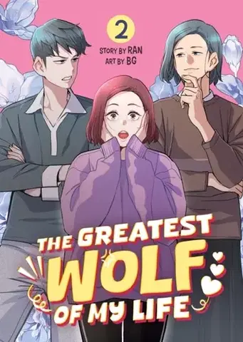 Beletria - ostatné The Greatest Wolf of My Life Vol. 2 - RAN