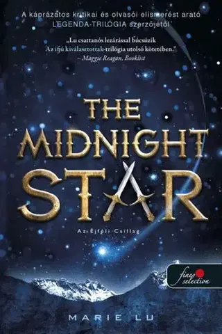 Fantasy, upíri Válogatott ifjak 3: The Midnight Star. Az Éjféli Csillag - Marie Lu