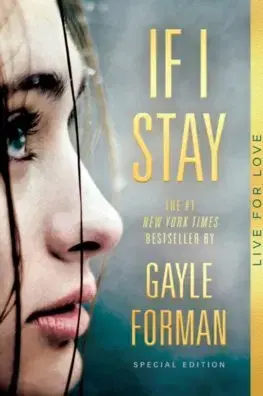 Cudzojazyčná literatúra If I Stay - Gayle Formanová