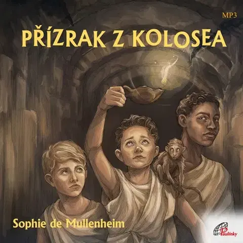 Duchovný rozvoj Paulínky Přízrak z Kolosea