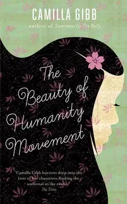 Cudzojazyčná literatúra Beauty of Humanity Movement - Camilla Gibb