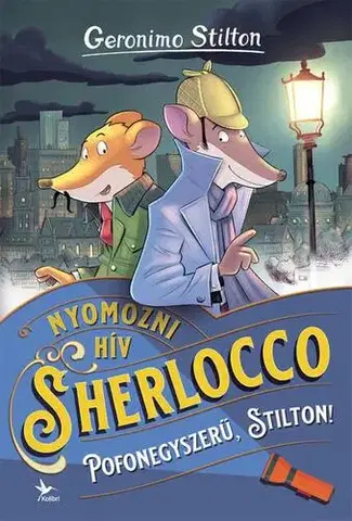 Rozprávky Pofonegyszerű, Stilton! - Geronimo Stilton