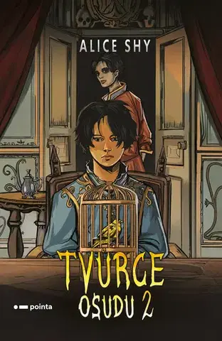 Romantická beletria Tvůrce osudu 2 - Alice Shy