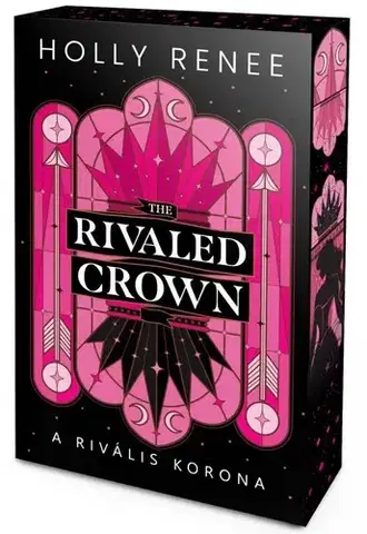Sci-fi a fantasy The Rivaled Crown - A rivális korona - Éldekorált kiadás - Holly Renee