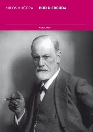 História Pud u Freuda - Miloš Kučera