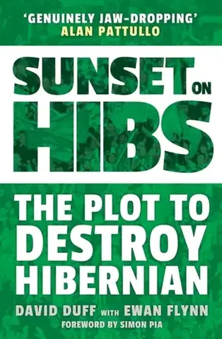 Šport Sunset on Hibs - David Duff
