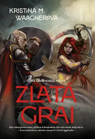 Sci-fi a fantasy Zlatá grai - Kristina M. Waagnerová