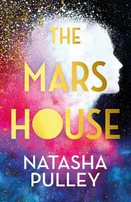 Sci-fi a fantasy The Mars House - Natasha Pulley