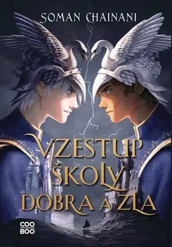 Fantasy, upíri Vzestup Školy dobra a zla - Soman Chainani,Magdaléna Stárková