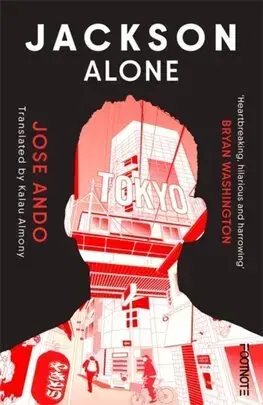 Svetová beletria Jackson Alone - Jose Ando,Kalau Almony