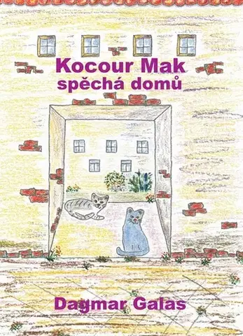 Pre deti a mládež - ostatné Kocour Mak spěchá domů - Dagmar Galas