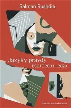 Svetová beletria Jazyky pravdy - Salman Rushdie