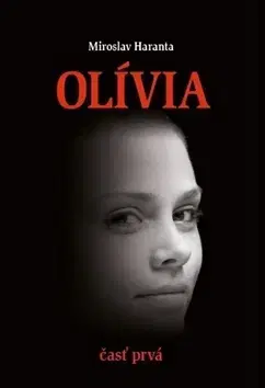 Slovenská beletria Olívia - Miroslav Haranta