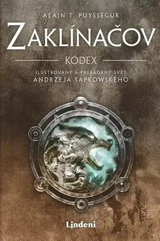 Sci-fi a fantasy Zaklínačov kódex - Alain T. Puysségur,Zora Sadloňová