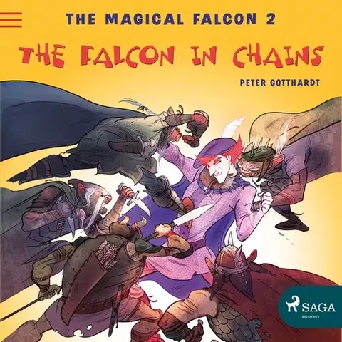 Pre deti a mládež Saga Egmont The Magical Falcon 2 - The Falcon in Chains (EN)