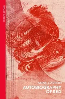 Svetová poézia Autobiography of Red - Anne Carson