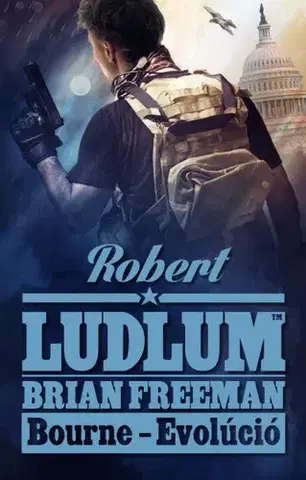 Detektívky, trilery, horory Bourne - Evolúció - Brian Freeman,Robert Ludlum,Szabolcs Vitális