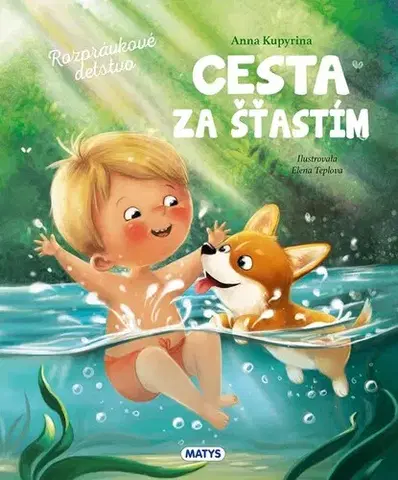 Rozprávky Cesta za šťastím