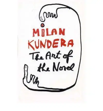 Dizajn, úžitkové umenie, móda The Art of the Novel - Milan Kundera