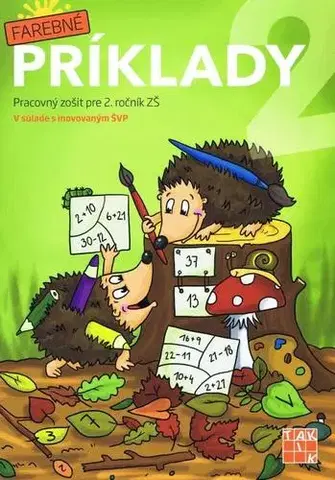 Príprava do školy, pracovné zošity Farebné príklady 2 - Kolektív autorov