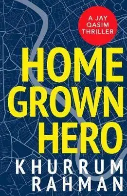 Politológia Homegrown Hero - Khurrum Rahman
