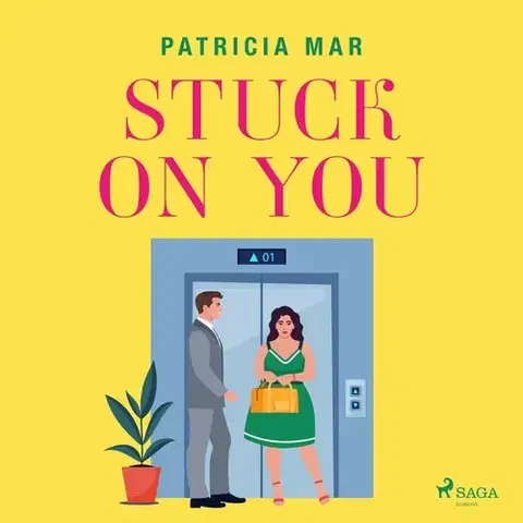 Romantická beletria Saga Egmont Stuck on You (EN)