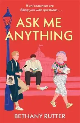 Romantická beletria Ask Me Anything - Bethany Rutter