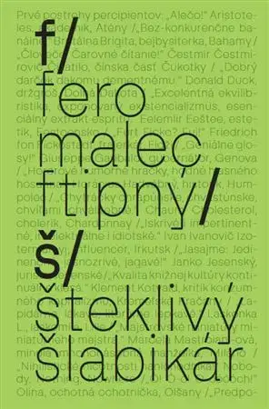Humor a satira Šteklivý šlabikár - František Malec