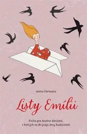 Pre dievčatá Listy Emílii - Sestra Hermana