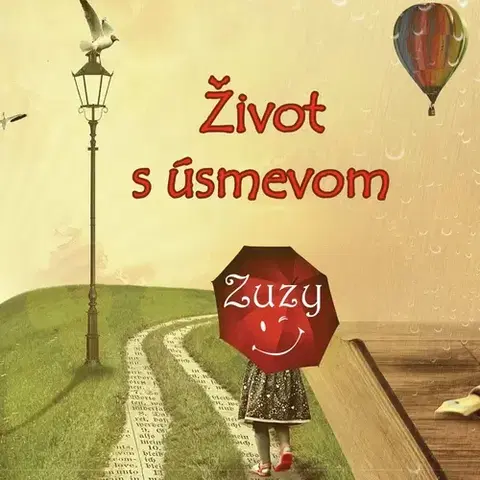 Humor a satira Zuzy Život s úsmevom