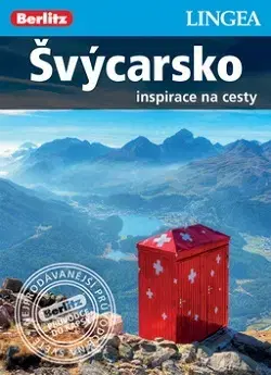 Európa Švýcarsko - inspirace na cesty Lingea Berlitz