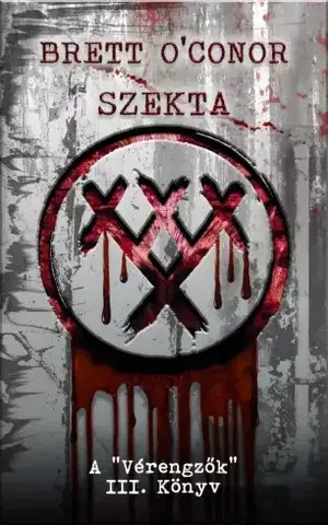 Detektívky, trilery, horory Szekta - Brett OConor