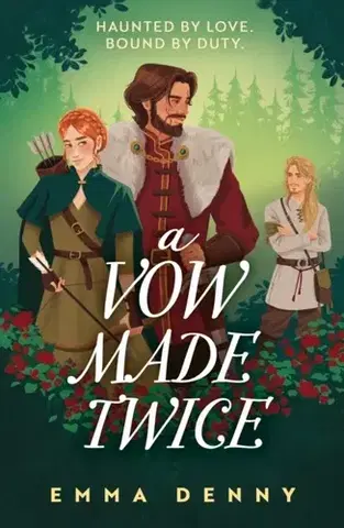 Sci-fi a fantasy A Vow Made Twice - Emma Denny