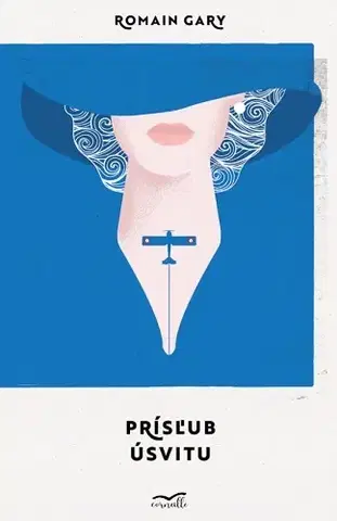 Svetová beletria Prísľub úsvitu - Romain Gary