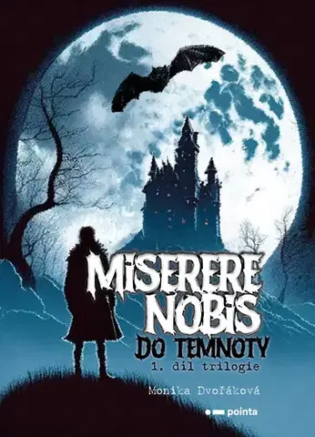 Young adults Miserere nobis - Do temnoty - Monika Dvořáková