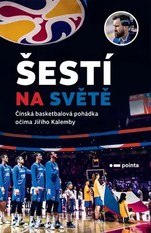 Biografie - ostatné Šestí na světě - Jiří Kalemba