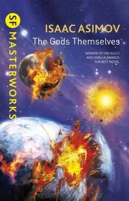 Sci-fi a fantasy The Gods Themselves - Isaac Asimov