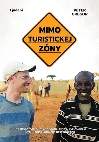 Cestopisy Mimo turistickej zóny - Peter Gregor