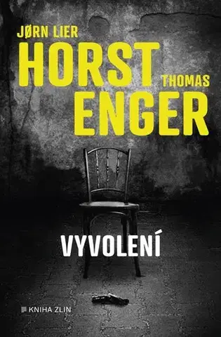 Detektívky, trilery, horory Vyvolení - Thomas Engström,Jorn Lier Horst
