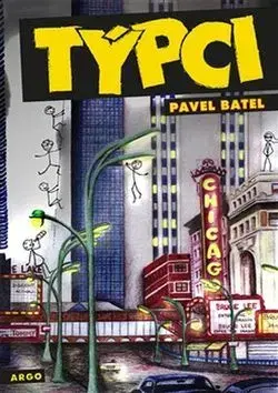 Česká beletria Týpci - Pavel Batel