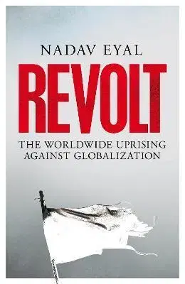 Svetové dejiny, dejiny štátov Revolt - Nadav Eyal
