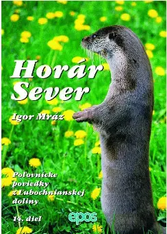 Slovenská beletria Horár Sever, Poľovnícke poviedky z Liptova, 14 - Igor Mráz