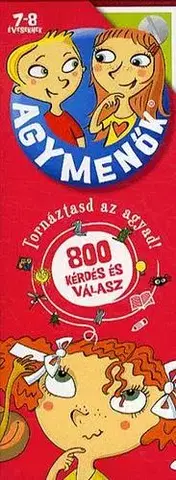 Encyklopédie pre deti a mládež - ostatné Agymenők - Tornáztasd az agyad! 7-8 éveseknek