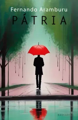Svetová beletria Pátria - Fernando Aramburu
