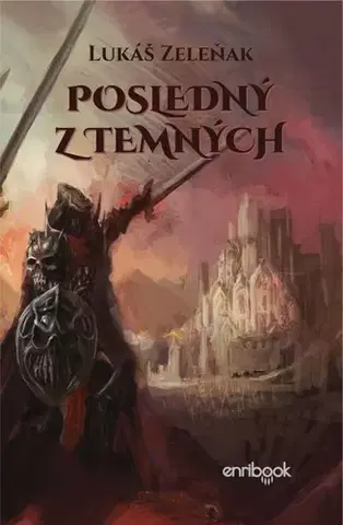 Sci-fi a fantasy Posledný z Temných - Lukáš Zeleňak