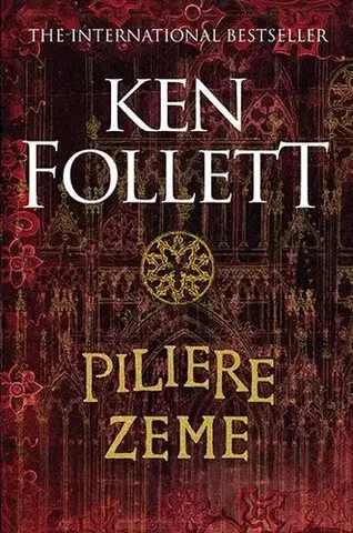 Historické romány Piliere zeme, 2. vydanie - Ken Follett