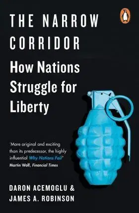 Politológia The Narrow Corridor - Daron Acemoglu,James A. Robinson