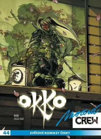 Komiksy Modrá CREW 44: Okko 7 a 8 - HUB,Richard Podaný
