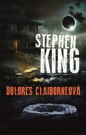 Detektívky, trilery, horory Dolores Claiborneová - Stephen King