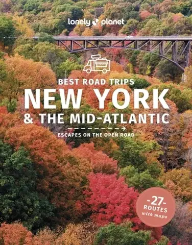 Geografia, mapy, sprievodcovia Lonely Planet Best Road Trips New York & the Mid-Atlantic - Amy C. Balfour
